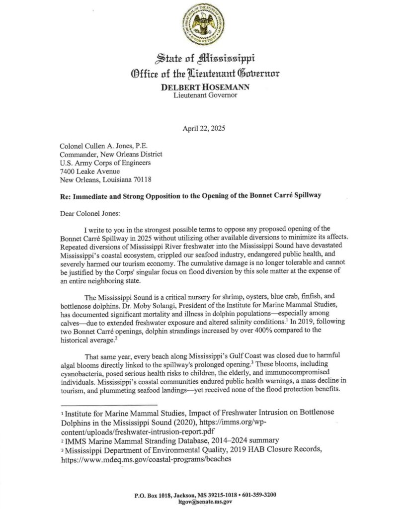 Letter from Mississippi Lt. Governor Delbert Hosemann to the U.S. Army Corps of Engineers expressing formal opposition to the proposed 2025 Bonnet Carre Spillway Opening and detailing the environmental and economic risks to the Mississippi Gulf Coast.